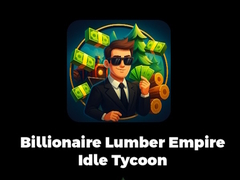 Joc Billionaire Lumber Empire Idle Tycoon