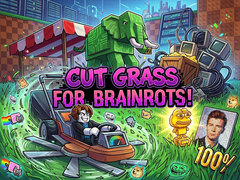 Joc Cut Grass for Brainrots