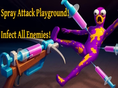 Joc Spray Attack Playground! Infect All Enemies!