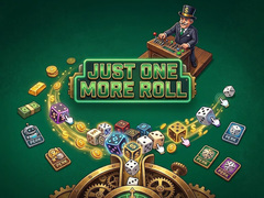 Joc Just One More Roll