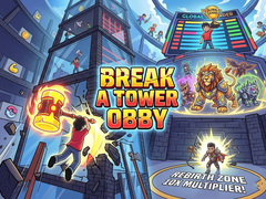 Joc Break a Tower Obby