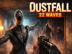 Joc DustFall 22 Waves
