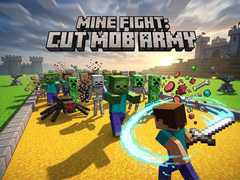 Joc Mine Fight: Cut Mob Army