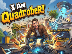 Joc I Am Quadrober!