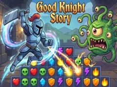 Joc Good Knight Story