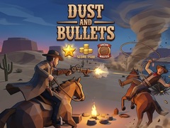 Joc Dust and Bullets