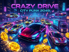 Joc Crazy Drive City Punk 2049