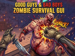 Joc Good Guys & Bad Boys Zombie Survival GUI