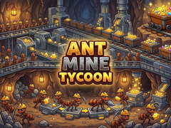 Joc Ant Mine Tycoon