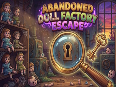 Joc Abandoned Doll Factory Escape