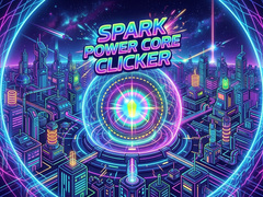 Joc Spark Power Core Clicker