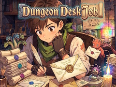 Joc Dungeon Desk Job