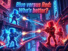 Joc Blue versus Red: Who's better?