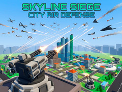 Joc Skyline Siege City Air Defense