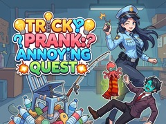 Joc Tricky Prank: Annoying Quest 