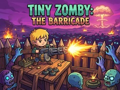 Joc Tiny Zomby: The Barricade