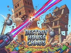 Joc Destroy House Chaos