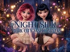 Joc Night Silk Dark City Fashionistas