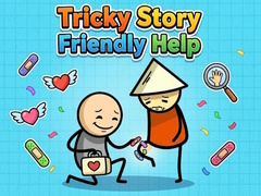 Joc Tricky Story Friendly Help