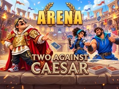 Joc ARENA - Two Against Caesar