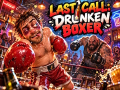 Joc Last Call Drunken Boxer