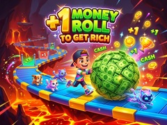 Joc +1 Money Roll To Get Rich