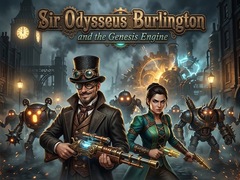 Joc Sir Odysseus Burlington and the Genesis Engine