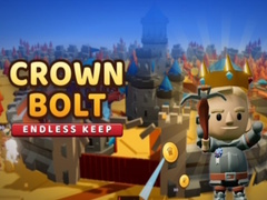 Joc Crown Bolt: Endless Keep